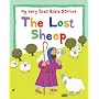 The Lost Sheep: My Very First Bible Board Books (My Very First Bible Stories)