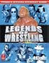 Legends of Wrestling: Prima's Official Strategy Guide