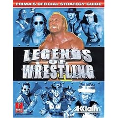 Legends of Wrestling: Official Strategy Guide