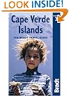 Cape Verde Islands, 3rd: The Bradt Travel Guide