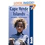 Cape Verde Islands, 3rd: The Bradt Travel Guide