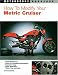 Books : How to Modify Your Metric Cruiser (Motorbooks Workshop)