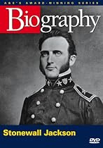 Biography - Stonewall Jackson