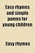 Easy Rhymes and Simple Poems for Young Children