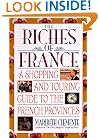 The Riches of France