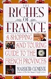 The Riches of France