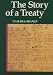 The Story of a Treaty