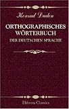 Orthographisches W���rterbuch der deutschen Sprache (German Edition)