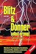 Blitz & Donner selbst erzeugt