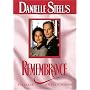 Danielle Steel's Remembrance