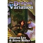 The Dragon Variation (Liaden) by Sharon Lee and Steve Miller