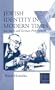 Jewish Identity in Modern Times: Leo Baeck and German Protestantism (European Judaism)