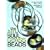 The Art & Soul of Glass Beads: 17 Bead Artists Share Their Inspiration & Methods