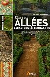Réaliser allées, escaliers et terrasses