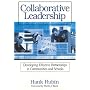 Collaborative Leadership: Developing Effective Partnership in Communities and School