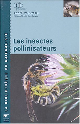 City Travel Guides Discounted  Livres : Insectes pollinisateurs