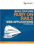 Build Your Own Ruby on Rails Web Application