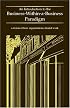 An Introduction to the Business-Within-a-Business Paradigm: A Vision of How Organizations Should Work