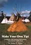 Make Your Own Tipi