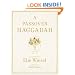 A Passover Haggadah: As Commented Upon by Elie Wiesel and Illustrated by Mark Podwal