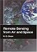 Remote Sensing from Air And Space (SPIE Press Monograph Vol. PM162)