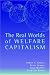 Book cover of The Real Worlds of Welfare Capitalism.