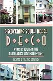 Discovering South Beach Deco: Walking Tours in the Miami Beach Art Deco District