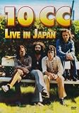 10cc - Live in Japan