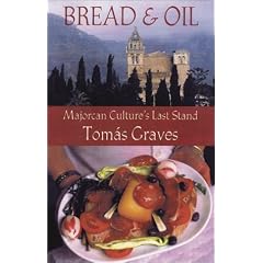 Bread and Oil: Majorcan Culture's Last Stand