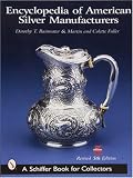 Review Schiffer Publishing Ltd  / Encyclopedia of American Silver Manufacturers