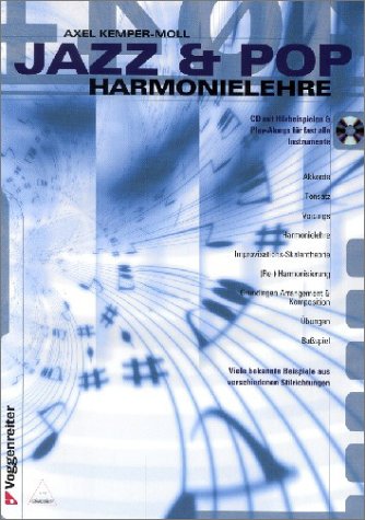 Jazz und Pop Harmonielehre. Inkl. CD: Viele bekannte Beispiele aus verschiedenen Stilrichtungen