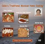 DVD : Celia's Traditional Mexican Home Cooking: Enchiladas and Chiles Rellenos Meals (Recipe Booklet and Instructional DVD)