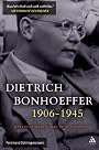 Dietrich Bonhoeffer 1906-1945