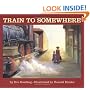 Train to Somewhere