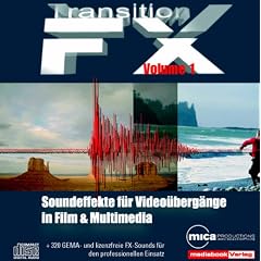 Transition FX . 357 Soundeffekte f�r Video�berg�nge in Film & Multimedia