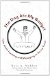 The Dog Ate My Budget: Tales About Teaching and Managing in the Ivy Tower