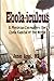Ebola-iculous: A Physician Encounters the Ebola Capital of the World