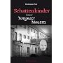 Puls, H: Schattenkinder hinter Torgauer Mauern von Heidemarie Puls