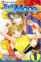 Tail of the Moon: v. 1 (Tail of the Moon)