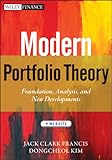 Modern portfolio theory : foundations, analysis, and new developments + website