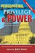 Persecution, Privilege, & Power: Reconsidering The Zionist Narrative in American Life