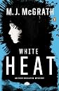 White Heat: An Edie Kiglatuk Mystery (Edie Kiglatuk Mysteries)