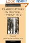 Claiming Power in Doctor-Patient Talk (Oxford Studies in Sociolinguistics)