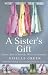 A Sister's Gift