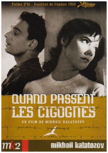 Quand passent les cigognes dvd, Film dvd Quand passent les cigognes