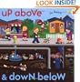 Up Above and Down Below