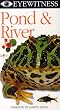 Eyewitness - Pond & River [VHS]