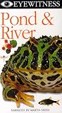Eyewitness - Pond & River