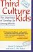 Books : Third Culture Kids: The Experience of Growing Up Among Worlds