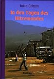 In den Tagen des Hitzemondes - Jutta Grimm
